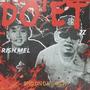 DO'ET (feat. JZ & Rish Mel)