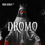 Dromo (Explicit)