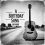 A Birthday Song