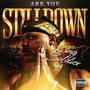 Are You Still Down (Explicit)