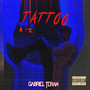 Tattoo (Explicit)