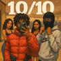 10/10 (feat. Lil preemee) [Explicit]