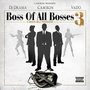 Boss Of All Bosses 3