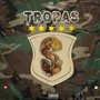 Tropas da S (Explicit)