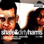 Shafe & Dirty Harris Ep