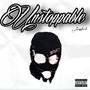 Unstoppable (Explicit)