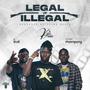LEGAL OR ILLEGAL (feat. ikofi & Phrimpong) [Explicit]