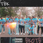 BKOTB (Explicit)