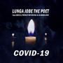 Covid 19 (feat. Mzul'Obanzi & Prince'em MusiQ)