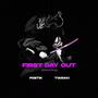 First Day Out (feat. Official T-Rob) [Explicit]