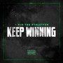 Keep Winning (Explicit)