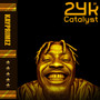 24K Catalyst (Explicit)