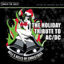 Hell's Bells of Christmas: The Holiday Tribute to AC/DC