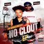 No Clout (Explicit)