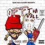 Off Tha WaLL (feat. SYONIS & SampsonOnDaBeat) [Explicit]