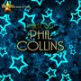 Memories Are Made of These: The Best of Phil Collins