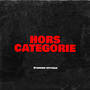 Hors Catégorie (Explicit)