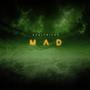 Mad (Explicit)