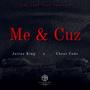 Me & Cuz (feat. Cheat Code) [Explicit]