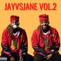 JayVSJane vol. 2 (Explicit)