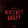 Whitney & Bobby (Explicit)