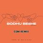 Bodhu Beshe (feat. Bilal Shahid) [EDM REMIX]