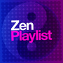 Zen Playlist