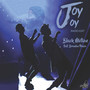 Joy Joy (Radio Edit)