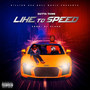 Like to Speed (Explicit)