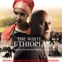 The White Ethiopian (Original Motion Picture Soundtrack)