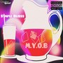 M.Y.O.B (Explicit)