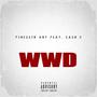 WWD (feat. Cash C.) [Explicit]