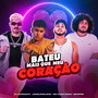 Bateu Mais Que Meu Coração (Explicit)