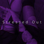 Stressed Out (Speed)