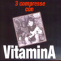 3 Compresse Con Vitamina