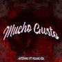 MUCHO GUSTO (Explicit)