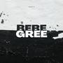 Bebe/Gree