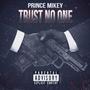 Trust no one (Explicit)