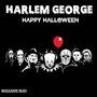 Happy Halloween (feat. Harlem George) [Explicit]