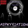 Asphyxiation