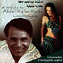 A Tribute to Abdel Halim Hafiz: Instrumentals of the Egyptian Legend