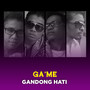 Gandong Hati