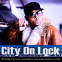 City on Lock (Explicit)