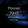 Hold You Down (WorldWide Riddim) [Explicit]