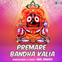 Premare Bandha Kalia