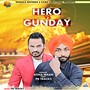 Hero vs. Gunday