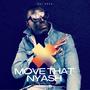 Move That Nyash (Explicit)