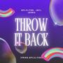 Throw it Back (feat. JD11 & JERRA) [Explicit]