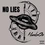 No Lies (Explicit)