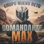 Comandante Max